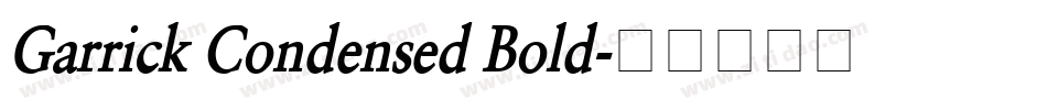 Garrick Condensed Bold字体转换